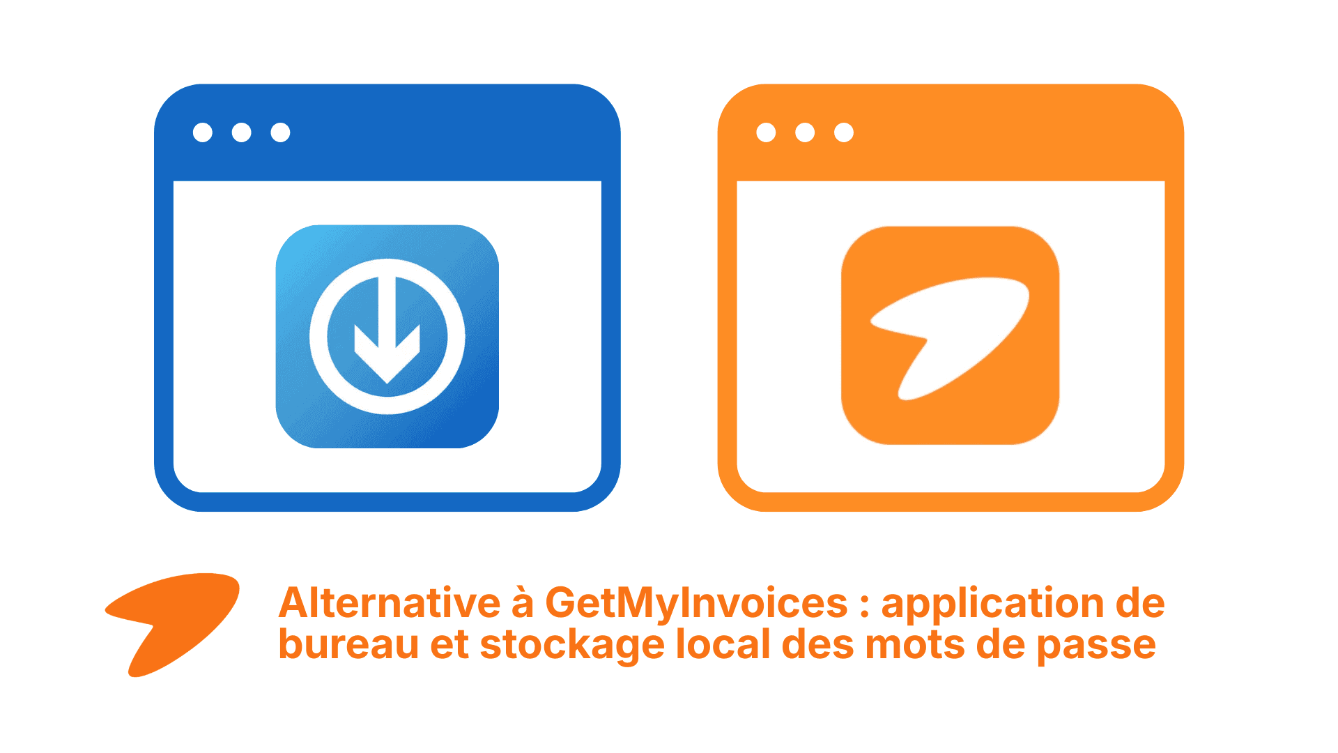 Alternative à GetMyInvoices avec application desktop et coffre-fort local