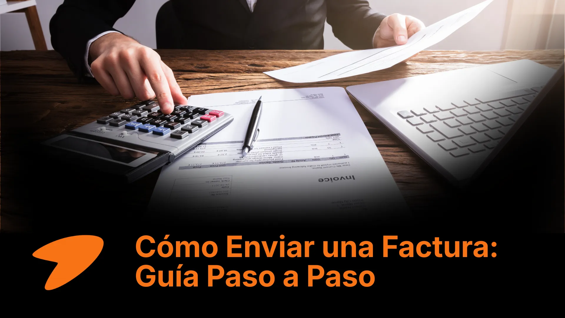 Cómo enviar una factura: guía paso a paso para pymes y autónomos