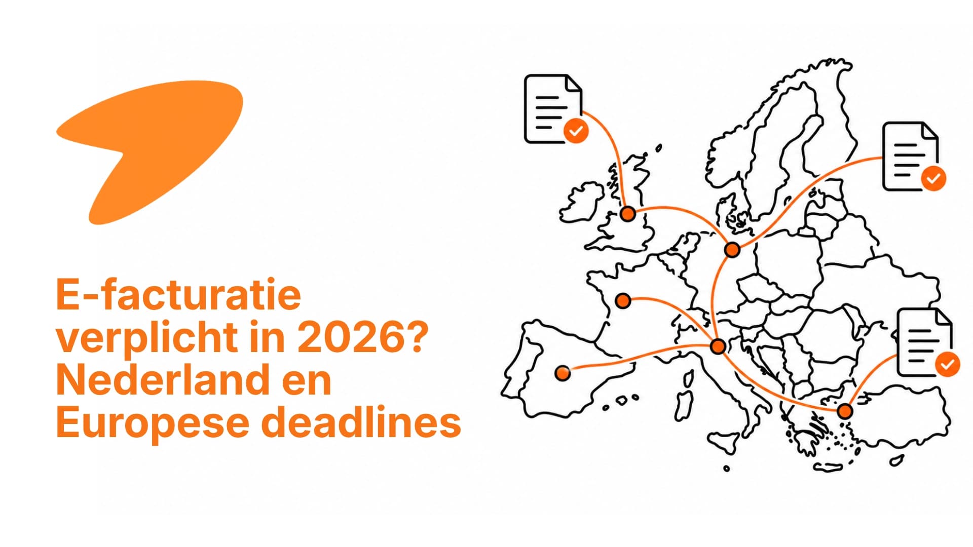 E-facturatie verplichting per land in 2026 met wettelijke deadlines en mandaten