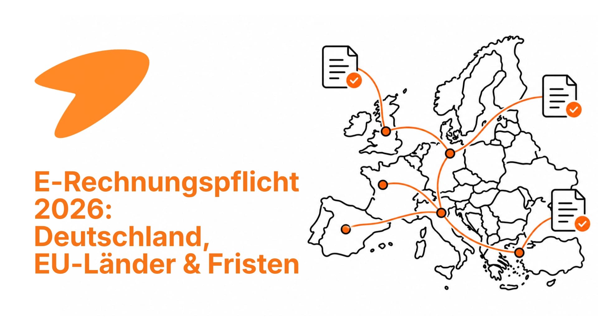 Übersicht zur E-Rechnungspflicht nach Ländern in Europa mit Fristen und Vorschriften für 2026
