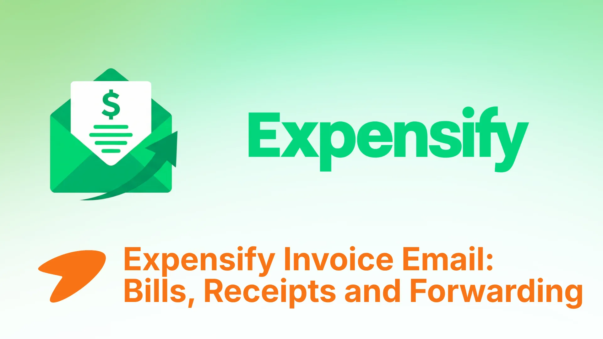 Expensify Invoice Email: Bills, Receipts and Forwarding