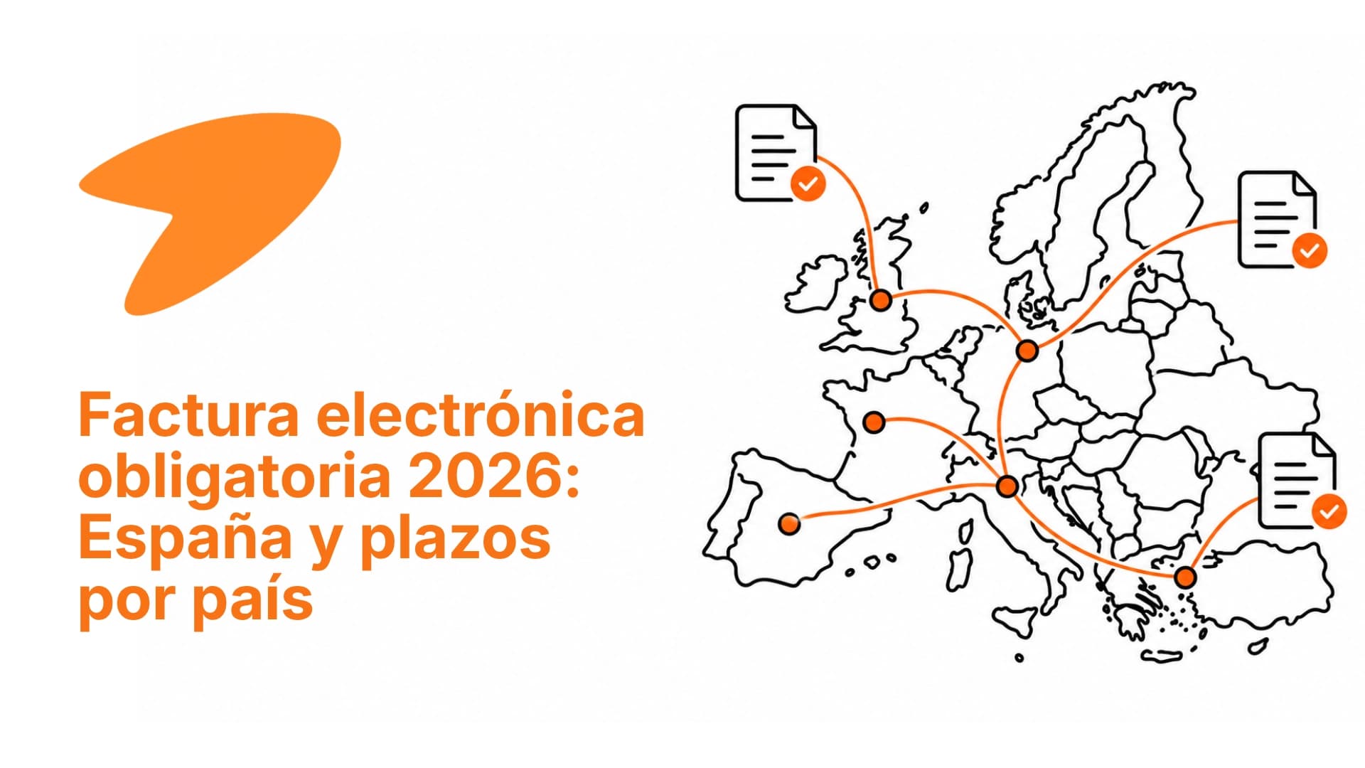 Requisitos de facturación electrónica en Europa para 2026: plazos y fases por país
