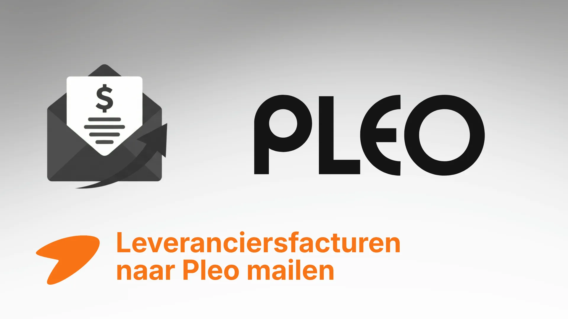 Facturen mailen naar Pleo: instellingen voor e-mailroutering en factuurverwerking