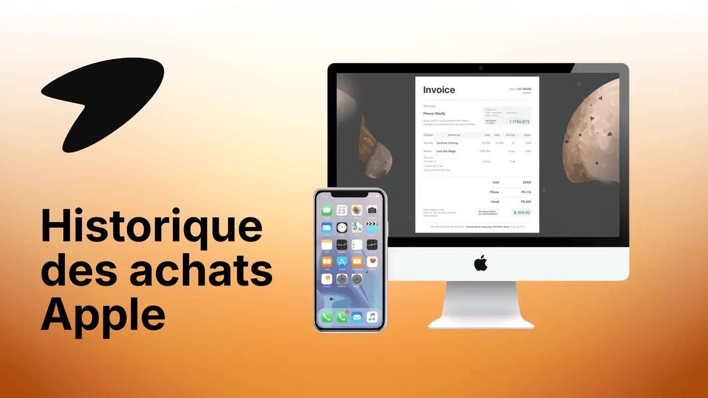 Historique d'achats Apple : Comment trouver et consulter vos reçus Apple