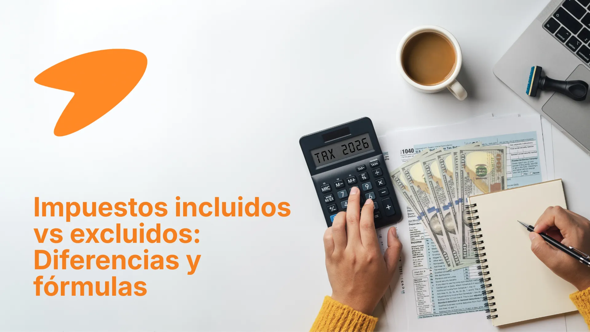 Diferencias clave entre impuestos incluidos vs excluidos