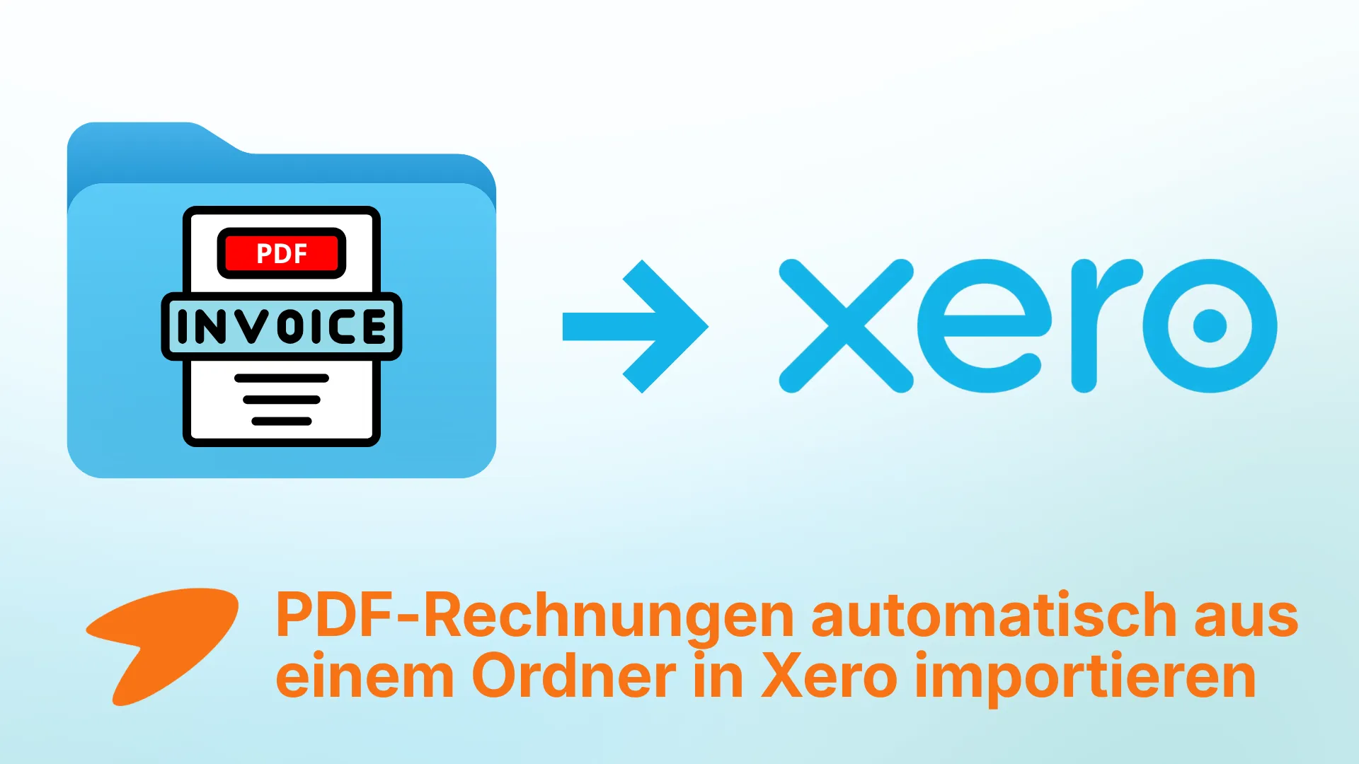 Überwachten Ordner für Xero einrichten: PDF-Rechnungen per Verzeichnisüberwachung automatisch importieren