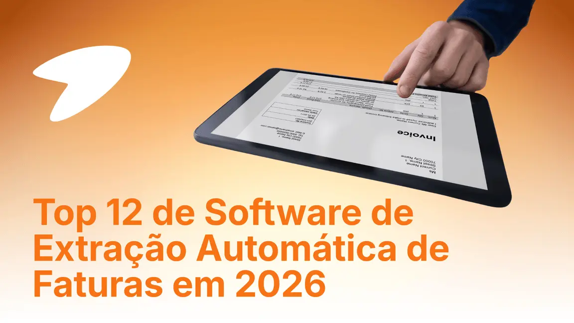 Top 12 de Software de Extração Automática de Faturas em 2026