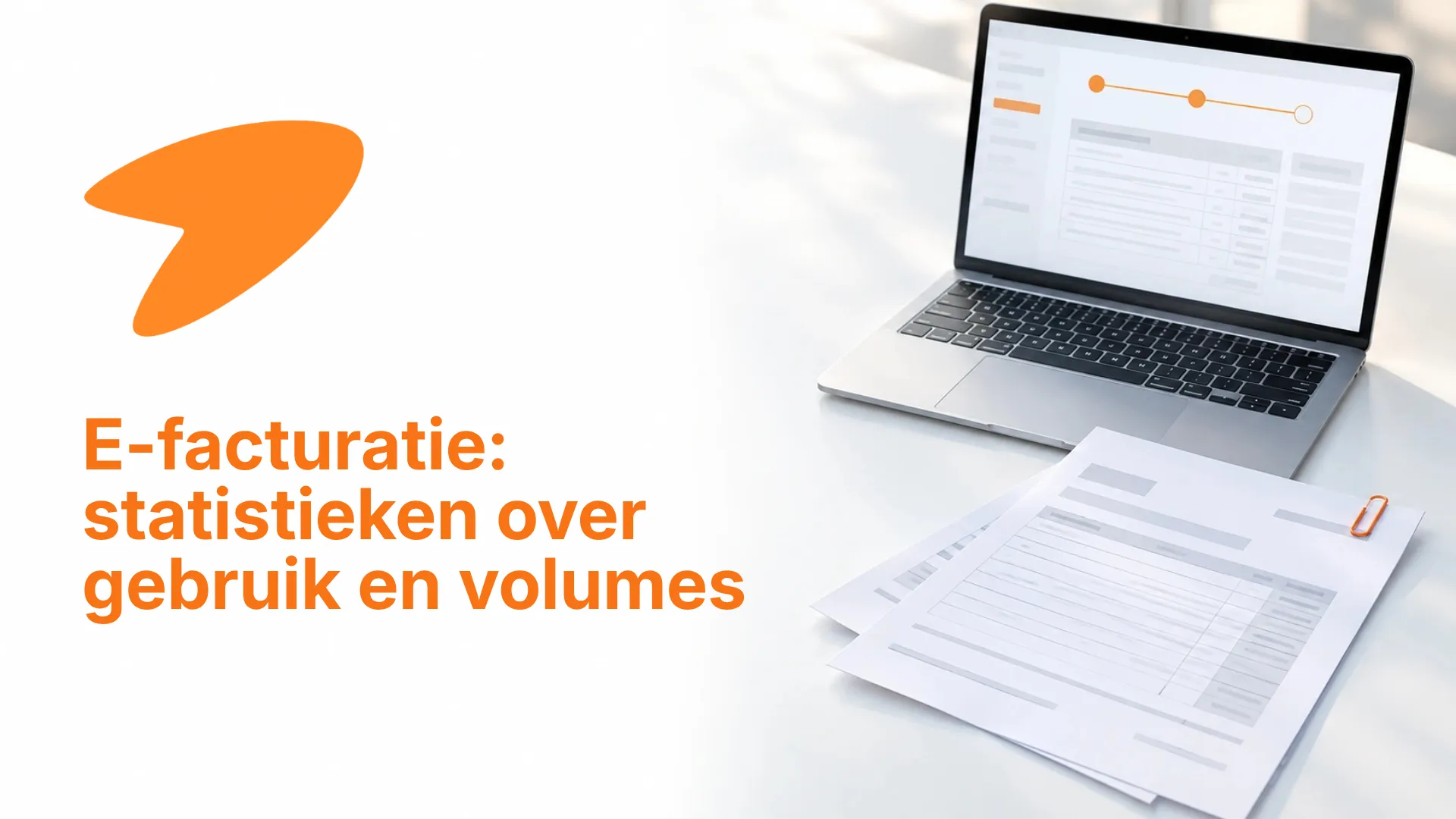 E-facturatie statistieken 2026: adoptie, volumes en vergelijking tussen Europese landen