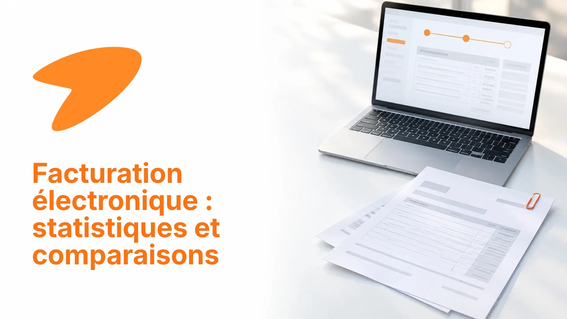 Statistiques de la facturation électronique en 2026 : adoption et volumes par pays