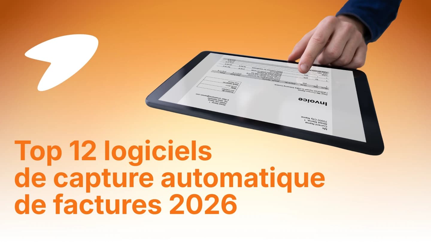 Les 12 meilleurs logiciels de capture automatique de factures de 2026
